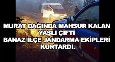 Murat Dağında Mahsur Kalan Yaşlı Çifti Banaz İlçe Jandarma Ekipleri Kurtardı.