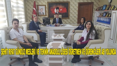 Şehit Rıfat Gündüz Mesleki Ve Teknik Anadolu Lisesi Öğretmen Ve Öğrencileri Ab Yolunda