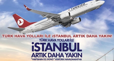 Türk Hava Yolları İle İstanbul Artık Daha Yakın!