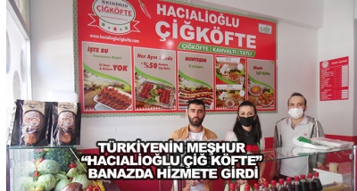 Türkiyenin Meşhur “Hacıalioğlu Çiğ Köfte” Banazda Hizmete Girdi