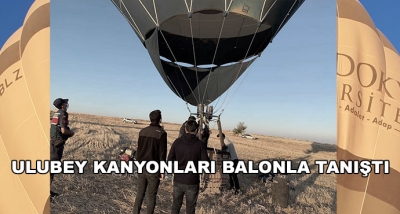 Ulubey Kanyonları Balonla Tanıştı