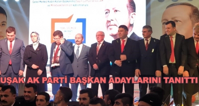 Uşak Ak Parti Başkan Adaylarını Tanıttı