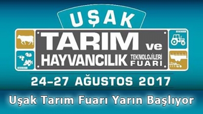 Uşak Tarım Fuarı Yarın Başlıyor