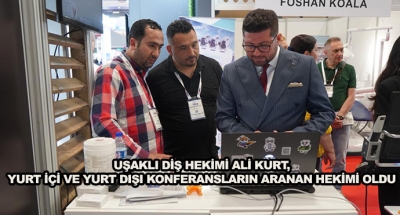 Uşaklı Diş Hekimi Ali Kurt,Yurt İçi Ve Yurt Dışı Konferansların Aranan Hekimi Oldu