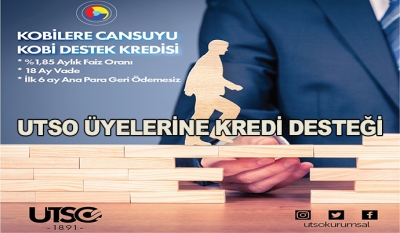 Utso Üyelerine Kredi Desteği