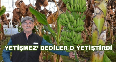 Yetişmez’ Dediler O Yetiştirdi