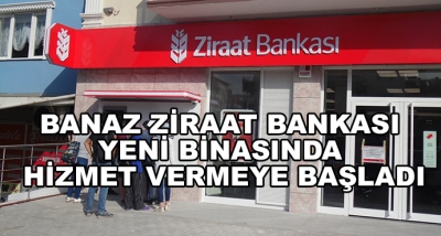 Ziraat Bankası Yeni Binasında Hizmet Vermeye Başladı